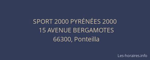 SPORT 2000 PYRÉNÉES 2000