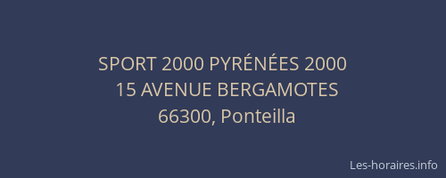 SPORT 2000 PYR&Eacute;N&Eacute;ES 2000