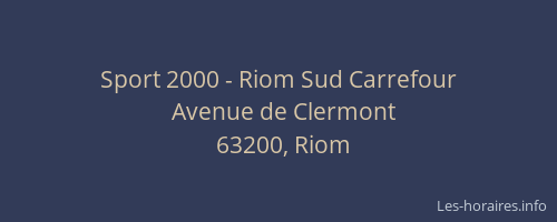 Sport 2000 - Riom Sud Carrefour