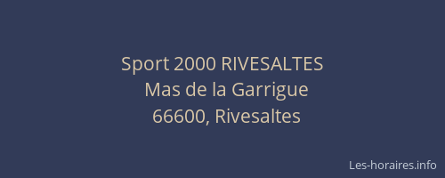 Sport 2000 RIVESALTES