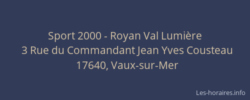 Sport 2000 - Royan Val Lumière