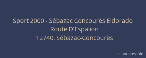 Sport 2000 - S&eacute;bazac Concour&egrave;s Eldorado