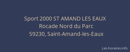 Sport 2000 ST AMAND LES EAUX