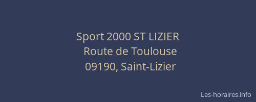 Sport 2000 ST LIZIER