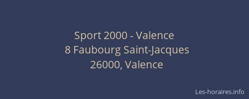 Sport 2000 - Valence