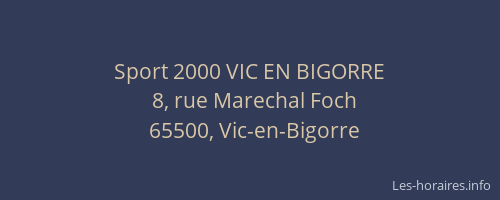 Sport 2000 VIC EN BIGORRE