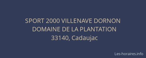 SPORT 2000 VILLENAVE DORNON