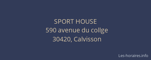 SPORT HOUSE