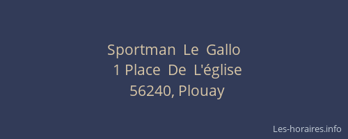 Sportman  Le  Gallo