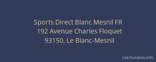 Sports Direct Blanc Mesnil FR