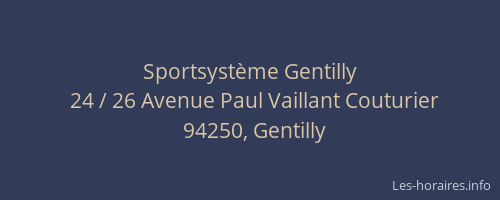 Sportsystème Gentilly