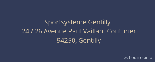 Sportsyst&egrave;me Gentilly