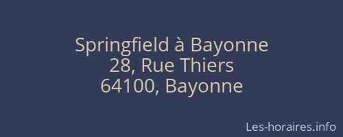 Springfield à Bayonne