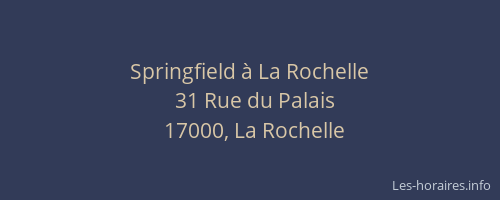 Springfield à La Rochelle