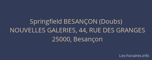 Springfield BESANÇON (Doubs)