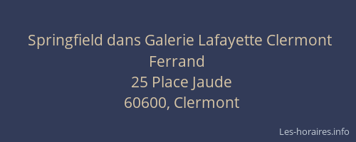 Springfield dans Galerie Lafayette Clermont Ferrand