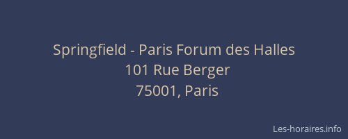 Springfield - Paris Forum des Halles