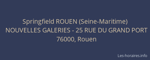 Springfield ROUEN (Seine-Maritime)