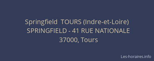 Springfield  TOURS (Indre-et-Loire)