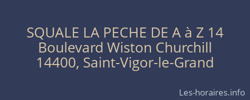 SQUALE LA PECHE DE A à Z 14
