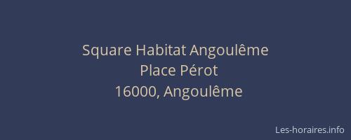 Square Habitat Angoulême