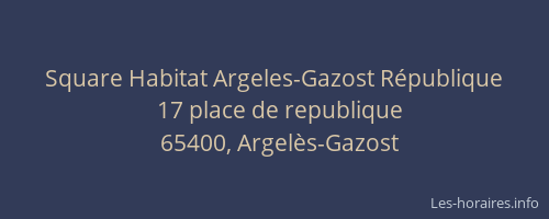 Square Habitat Argeles-Gazost République