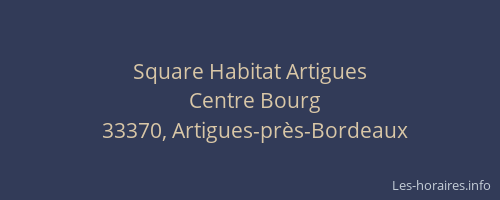 Square Habitat Artigues