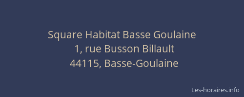Square Habitat Basse Goulaine
