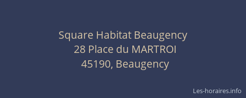 Square Habitat Beaugency
