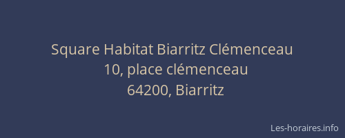 Square Habitat Biarritz Clémenceau