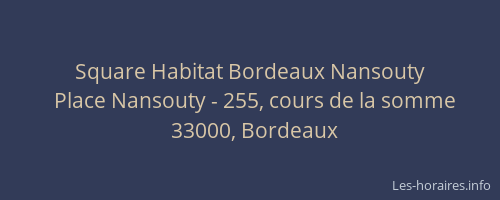 Square Habitat Bordeaux Nansouty