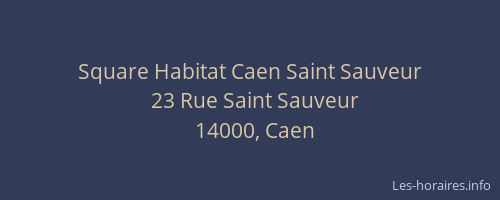 Square Habitat Caen Saint Sauveur