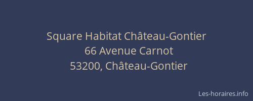 Square Habitat Château-Gontier