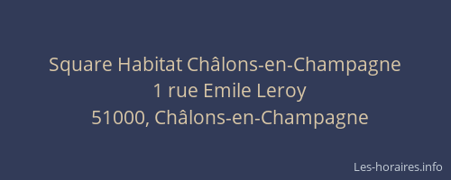 Square Habitat Châlons-en-Champagne