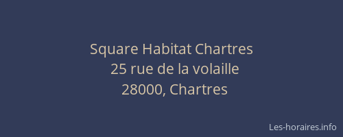 Square Habitat Chartres
