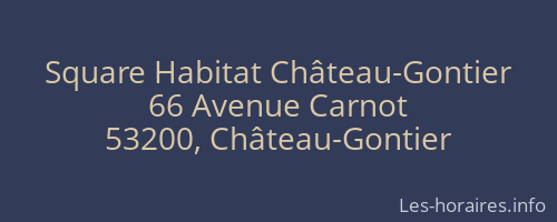 Square Habitat Château-Gontier
