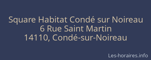 Square Habitat Condé sur Noireau