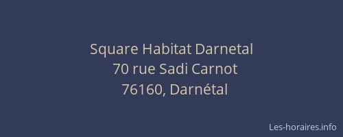 Square Habitat Darnetal