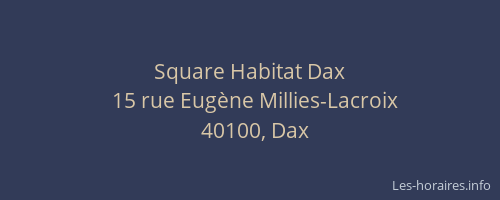 Square Habitat Dax