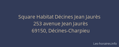 Square Habitat Décines Jean Jaurès