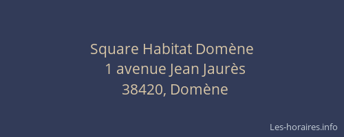 Square Habitat Domène