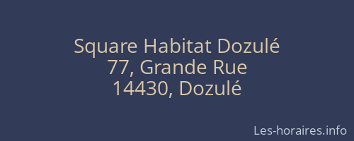 Square Habitat Dozulé