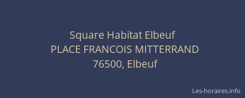 Square Habitat Elbeuf