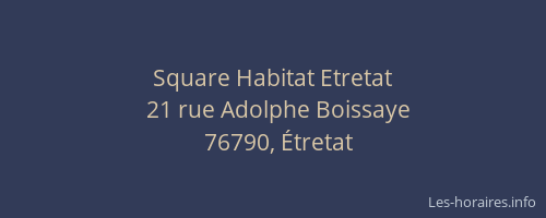Square Habitat Etretat