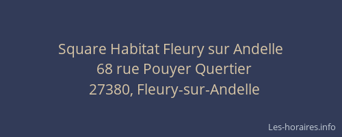 Square Habitat Fleury sur Andelle