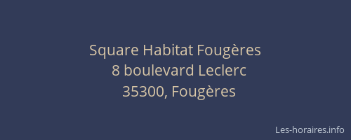 Square Habitat Fougères