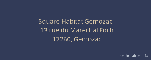 Square Habitat Gemozac