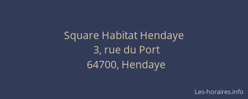 Square Habitat Hendaye