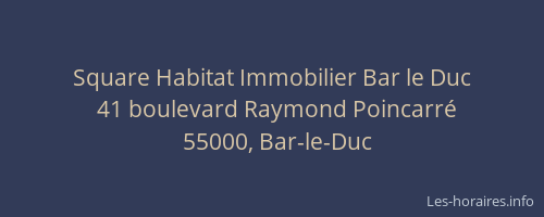 Square Habitat Immobilier Bar le Duc