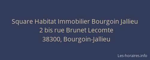 Square Habitat Immobilier Bourgoin Jallieu